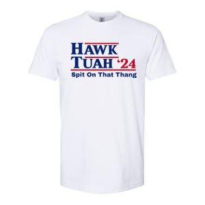 Hawk Tush Spit On That Thang Viral Election Parody Softstyle CVC T-Shirt