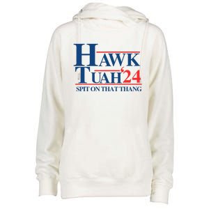 Hawk Tush Spit On That Thang Viral Election President 2024 Womens Funnel Neck Pullover Hood