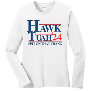 Hawk Tush Spit On That Thang Viral Election President 2024 Ladies Long Sleeve Shirt