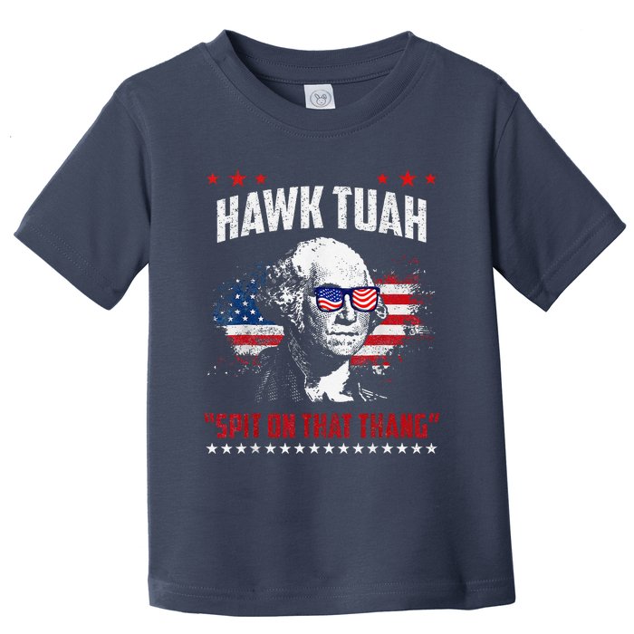 Hawk Tush Spit On That Thing Presidential Candidate Parody Toddler T-Shirt