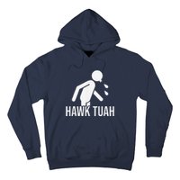 Hawk Tush Spit On That Thing Presidential Candidate Parody Hoodie