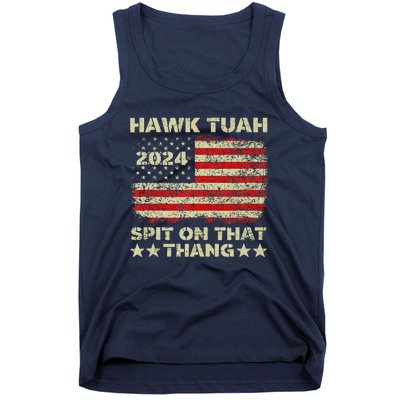 Hawk Tush Spit On That Thing Presidential Candidate Parody Tank Top