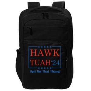 Hawk Tush Spit On That Thang Impact Tech Backpack