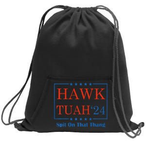 Hawk Tush Spit On That Thang Sweatshirt Cinch Pack Bag