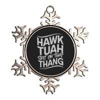 Hawk Tush Spit On That Thang Viral Election Parody Metallic Star Ornament