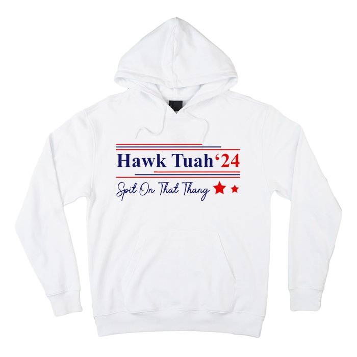 Hawk Tush Spit On That Thang Presidential Hoodie