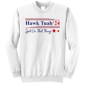 Hawk Tush Spit On That Thang Presidential Sweatshirt