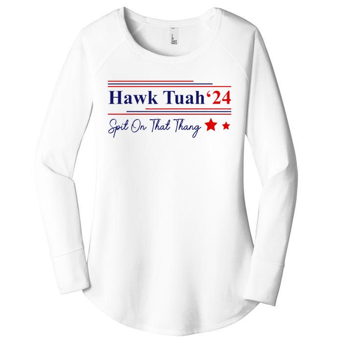 Hawk Tush Spit On That Thang Presidential Women's Perfect Tri Tunic Long Sleeve Shirt