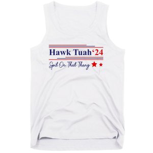 Hawk Tush Spit On That Thang Presidential Tank Top