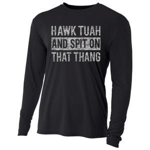 Hawk Tush Spit On That Thing Presidential Candidate Parody Cooling Performance Long Sleeve Crew