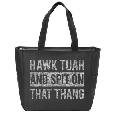 Hawk Tush Spit On That Thing Presidential Candidate Parody Zip Tote Bag