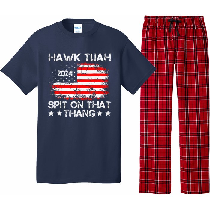 Hawk Tush Spit On That Thing Presidential Candidate Parody Pajama Set