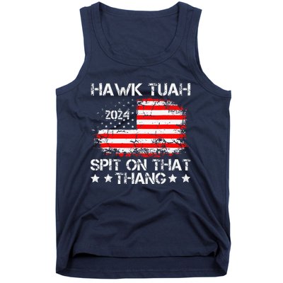 Hawk Tush Spit On That Thing Presidential Candidate Parody Tank Top