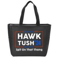 Hawk Tush Spit On That Thing Presidential Candidate Parody Zip Tote Bag