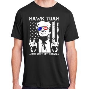 Hawk Tush Spit On That Thang Viral Election Parody Adult ChromaSoft Performance T-Shirt