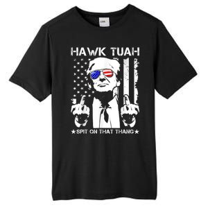 Hawk Tush Spit On That Thang Viral Election Parody Tall Fusion ChromaSoft Performance T-Shirt