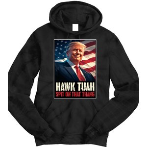 Hawk Tush Spit On That Thang Viral Election Parody Tie Dye Hoodie