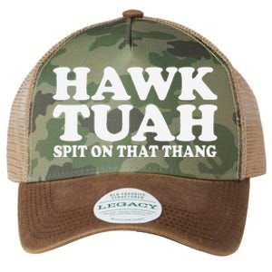 Hawk Tush Spit On That Thing Funny Viral Saying Parody Legacy Tie Dye Trucker Hat