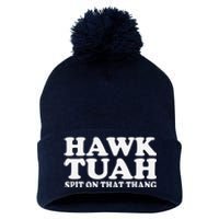 Hawk Tush Spit On That Thing Funny Viral Saying Parody Pom Pom 12in Knit Beanie