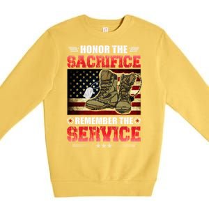 Honor The Sacrifice Remember The Service Veteran Great Gift Premium Crewneck Sweatshirt