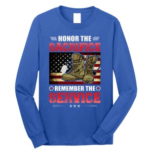 Honor The Sacrifice Remember The Service Veteran Great Gift Long Sleeve Shirt