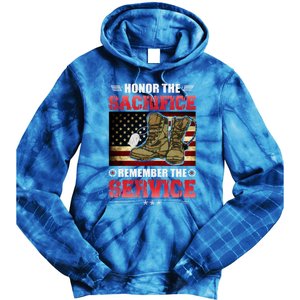 Honor The Sacrifice Remember The Service Veteran Great Gift Tie Dye Hoodie