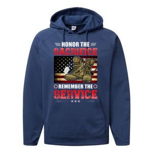 Honor The Sacrifice Remember The Service Veteran Great Gift Performance Fleece Hoodie