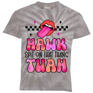 Hawk Tush Spit On That Thing Kids Tie-Dye T-Shirt