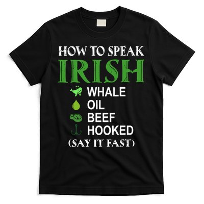 How To Speak Irish T-Shirt