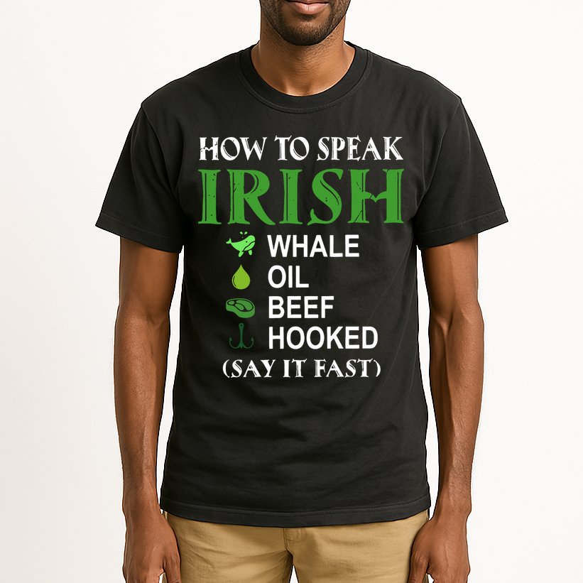 How To Speak Irish Tall T-Shirt