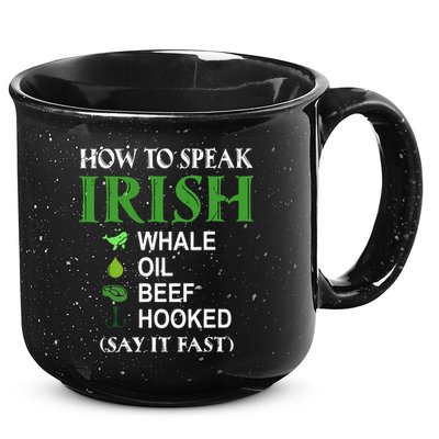 How To Speak Irish 15oz Campfire Ceramic Mug