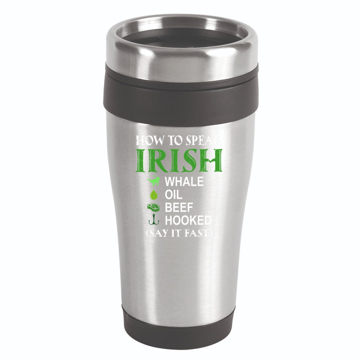 How To Speak Irish 16oz Travel Tumbler