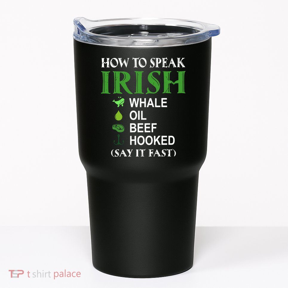 How To Speak Irish Tumbler