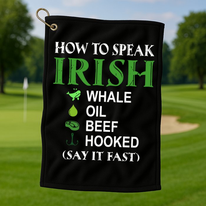 How To Speak Irish Golf Towel