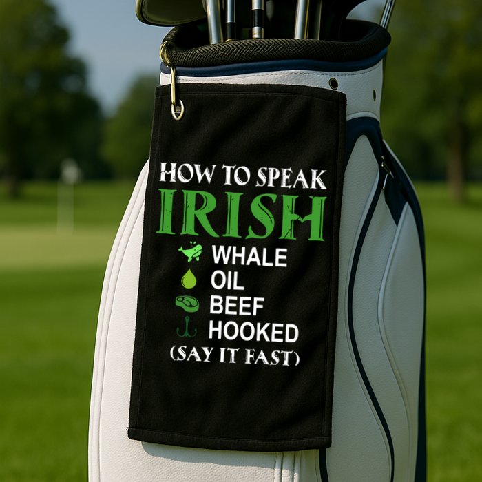 How To Speak Irish Golf Towel