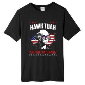 Hawk Tush Spit On That Thing Funny Tall Fusion ChromaSoft Performance T-Shirt