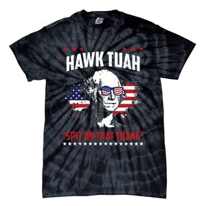 Hawk Tush Spit On That Thing Funny Tie-Dye T-Shirt