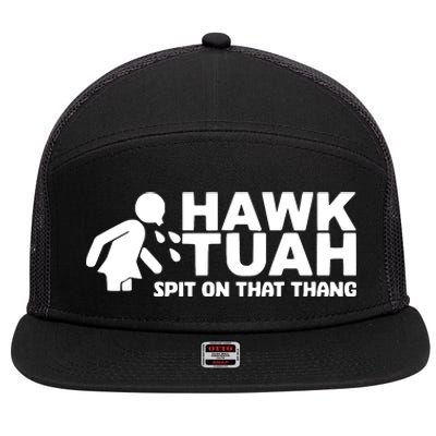 Hawk Tuah Spit On That Thang Funny Interview 7 Panel Mesh Trucker Snapback Hat