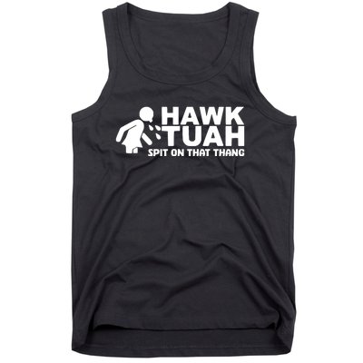 Hawk Tuah Spit On That Thang Funny Interview Tank Top