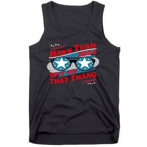 Hawk Tush Spit On That Thang Viral Election Parody Tank Top