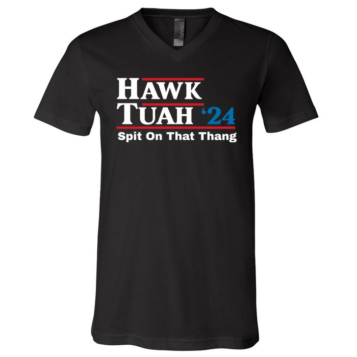 Hawk Tush Spit On That Thing Presidential Candidate Parody V-Neck T-Shirt