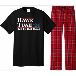 Hawk Tush Spit On That Thing Presidential Candidate Parody Pajama Set