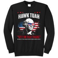 Hawk Tush Spit On That Thing Funny Sweatshirt