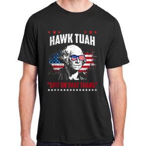 Hawk Tush Spit On That Thing Funny Adult ChromaSoft Performance T-Shirt