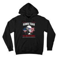 Hawk Tush Spit On That Thing Funny Tall Hoodie