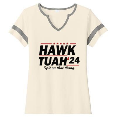 Hawk Tush Spit On That Thing Presidential Candidate Parody Ladies Halftime Notch Neck Tee