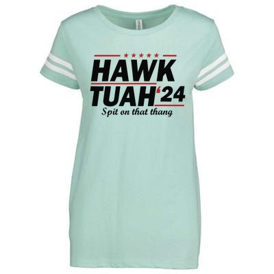 Hawk Tush Spit On That Thing Presidential Candidate Parody Enza Ladies Jersey Football T-Shirt