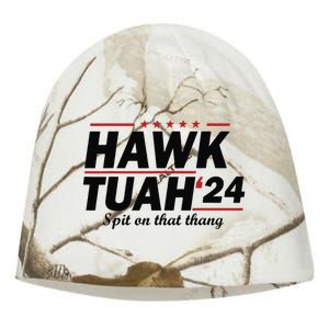 Hawk Tush Spit On That Thing Presidential Candidate Parody Kati - Camo Knit Beanie