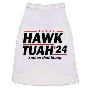 Hawk Tush Spit On That Thing Presidential Candidate Parody Doggie Tank