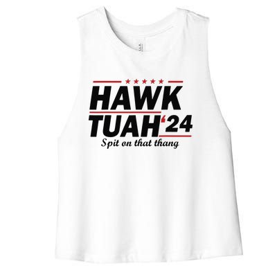 Hawk Tush Spit On That Thing Presidential Candidate Parody Women's Racerback Cropped Tank